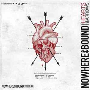 Nowherebound - Hearts & Arrows Album