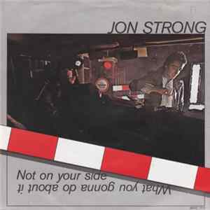 Jon Strong - Not On Your Side Album