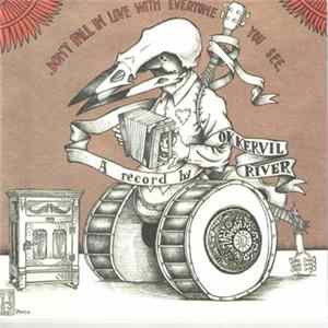 Okkervil River - Don't Fall In Love With Everyone You See. Album