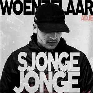 Woenzelaar - Sjonge Jonge Album