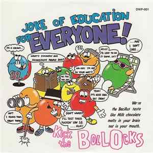 Kick The Bollocks - Joke Of Education For Everyone Album
