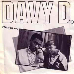 Davy D - Feel For You / Davy's Ride Album