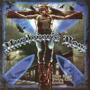 Murderer's Row - Liberty Denied Working Class Crucified Album