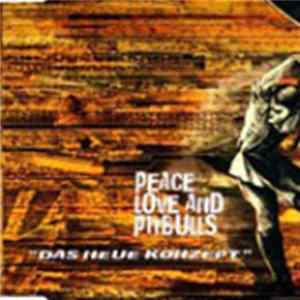Peace, Love And Pitbulls - Das Neue Konzept Album