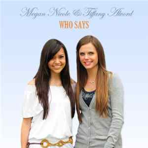 Megan Nicole & Tiffany Alvord - Who Says Album