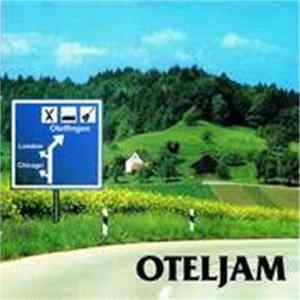 Oteljam - Chicago, London, Otelfingen Album