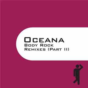 Oceana - Body Rock (Remixes - Part II) Album