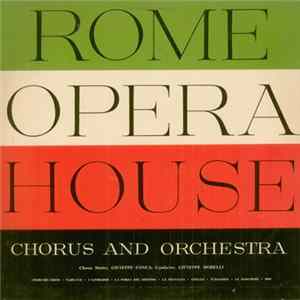 Rome Opera House Chorus And Orchestra - Italian Operatic Choruses Album