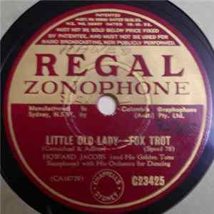Howard Jacobs And His Golden Tone Saxophone With His Orchestra For Dancing - Little Old Lady / Thanks For The Memory Album