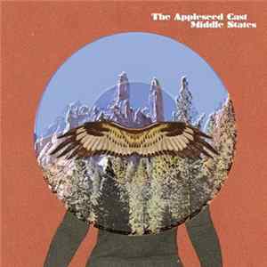 The Appleseed Cast - Middle States Album