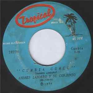 Andres Landero Y Su Conjunto - Cumbia Cunde Album