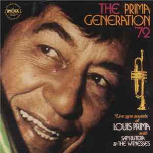 Louis Prima With Sam Butera And The Witnesses - The Prima Generation '72 Album