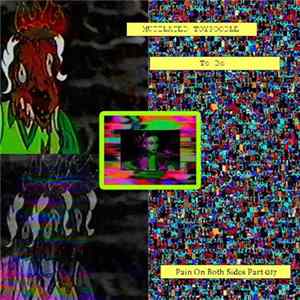 Mutilated Toypoodle / To-Bo - Pain On Both Sides Part 017 Album