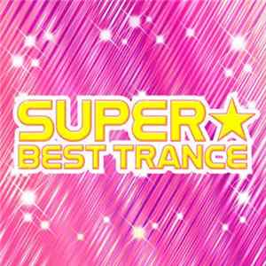 Various - Super Best Trance I - EP Album