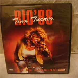 Tina Turner - Rio'88 (Live In Concert Rio De Janeiro) Album