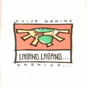 Various - Lagano, Lagano... Dvije Godine Kasnije Album