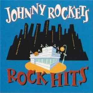 Various - Johnny Rockets Rock Hits Album