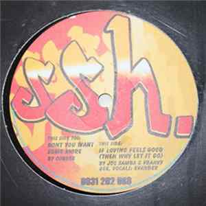 Corbee / Joe Samba & Franky Gee - Don't You Want Some More / If Loving Feels Good (Then Why Let It Go) Album