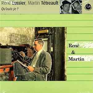 René Lussier, Martin Tétreault - Qu'ouïs-je ? Album