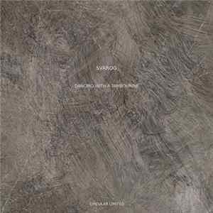 Svarog - Dancing With A Tambourine Album