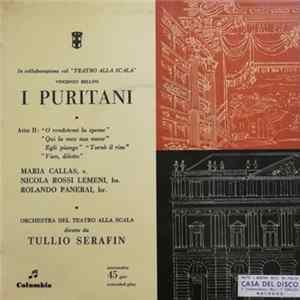 Orchestra Del Teatro Alla Scala Diretta Da Tullio Serafin - I Puritani Album