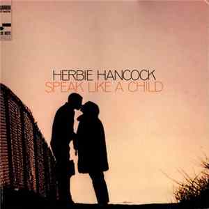 Herbie Hancock - Speak Like A Child Album