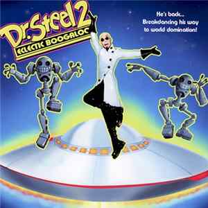 Dr. Steel - Dr. Steel II: Eclectic Boogaloo Album