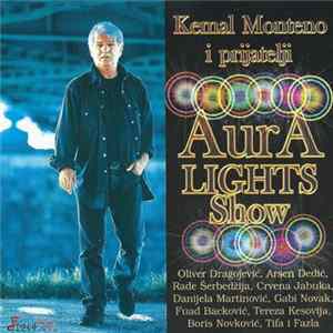 Kemal Monteno I Various - Hvala Svima - Aura Lights Show Album