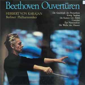 Ludwig van Beethoven - Beethoven Ouvertüren Album