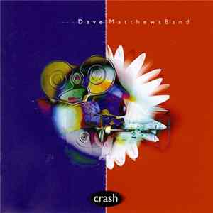 Dave Matthews Band - Crash Album