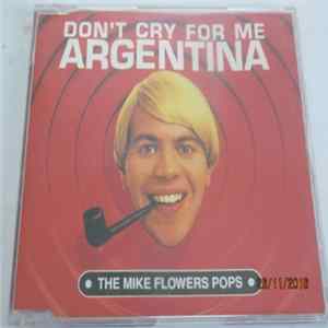 The Mike Flowers Pops - Don't Cry For Me Argentina Album