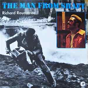 Richard Roundtree - The Man From Shaft Album