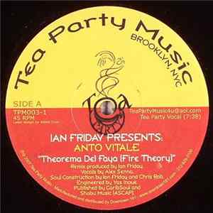 Ian Friday Presents Anto Vitale - Theorema Del Faya (Fire Theory) Album