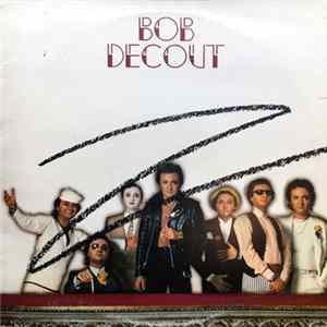Bob Decout - Bob Decout Album