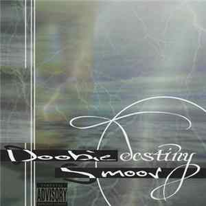 Doobie Smoov - Destiny Album