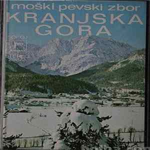 Moški Pevski Zbor Kranjska Gora - Moški Pevski Zbor - Kranjska Gora Album