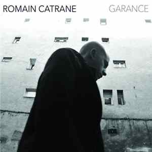 Romain Catrane - Garance Album