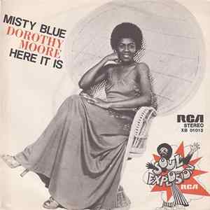 Dorothy Moore - Misty Blue / Here It Is Album