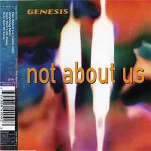 Genesis - Not About Us Album