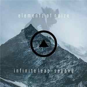 Elementz Of Noize - Infinite Leap (Second) Album