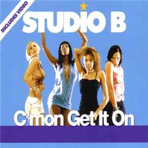 Studio B - C'mon Get It On Album