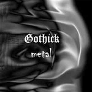 Gothick - Metal Album