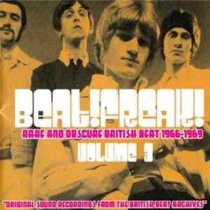 Various - Beatfreak! Vol. 3 (Rare And Obscure British Beat 1966-1969) Album