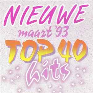 Various - Nieuwe Top 40 Hits Maart '93 Album
