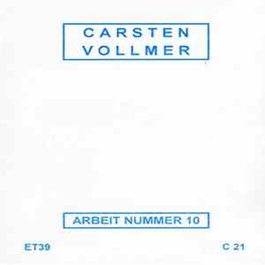 Carsten Vollmer - Arbeit Nummer 10 Album