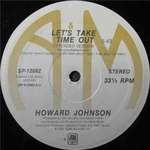Howard Johnson - Let's Take Time Out / You're The One I've Needed Album