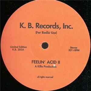 Killa Productions - Feelin' Acid II Album