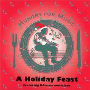 Various - A Holiday Feast featuring DC-area musicians Album