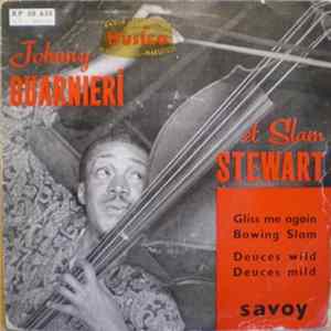 Johnny Guarnieri Et Slam Stewart - Gliss Me Again / Bowing Slam / Deuces Wild / Deuce Mild Album