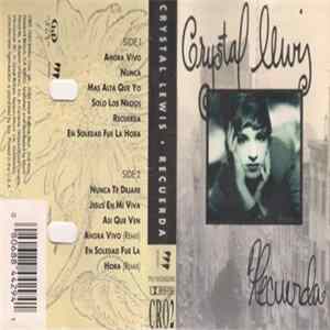 Crystal Lewis - Recuerda Album